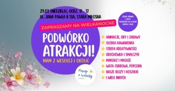 Plakat Wielkanocne Charytatywne Podwórko Atrakcji Mam z Wesołej i okolic