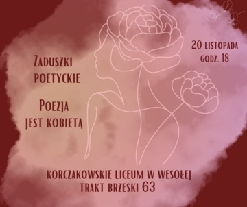 Plakat Zaduszki Poetyckie pod hasłem „Poezja jest kobietą”