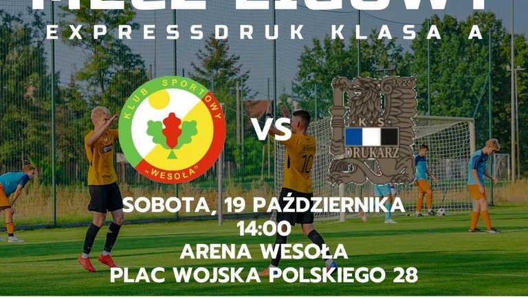 Mecz KS Wesoła - KS Drukarz II Warszawa oraz konkurs dla kibiców
