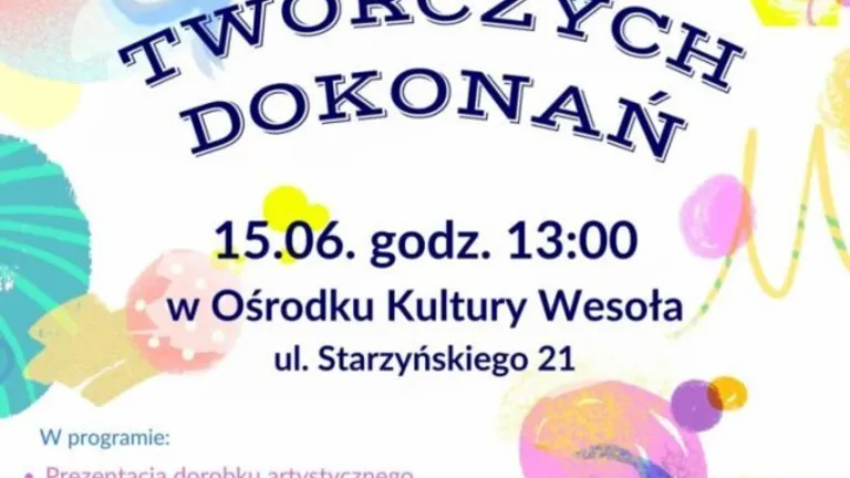 Czas Twórczych Dokonań - zakończenie sezonu artystycznego 2023/2024