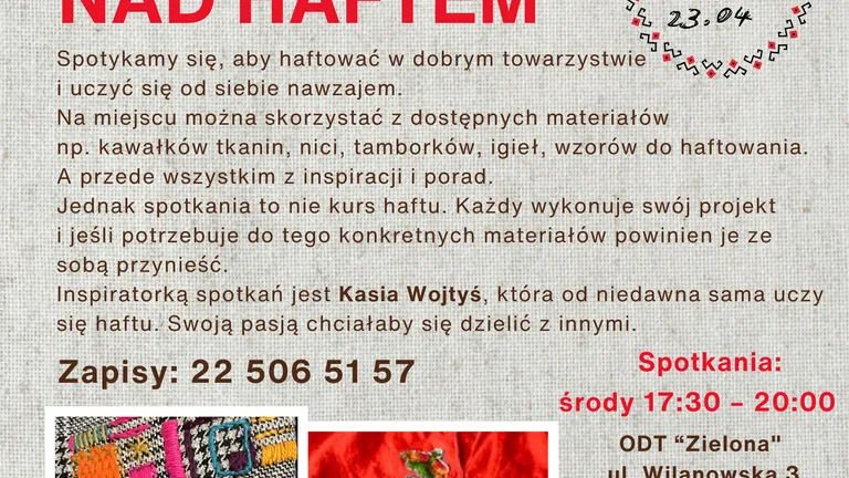 Sąsiedzkie spotkania nad haftem w Ośrodku Działań Twórczych "Zielona"