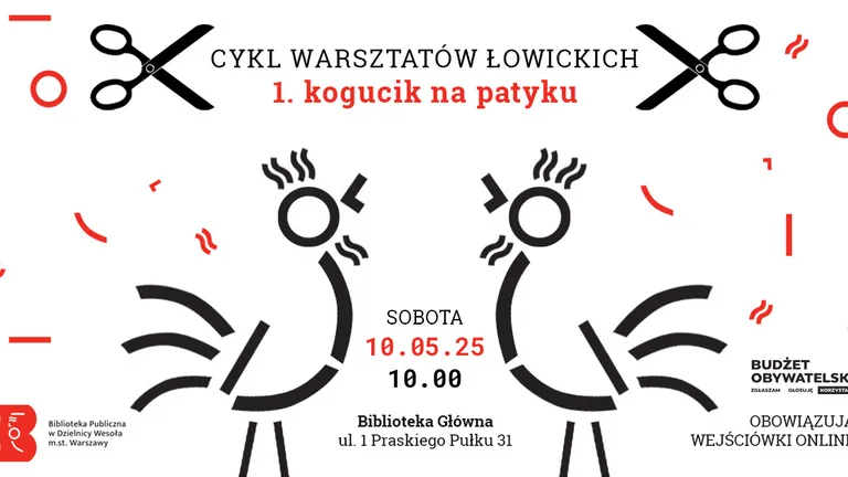 "Kogucik na patyku" - Cykl warsztatów łowickich w Bibliotece w Wesołej