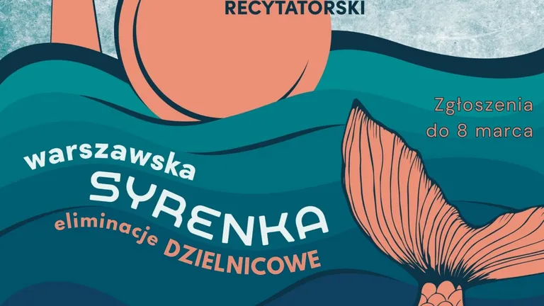 Zapraszamy na 47. Konkurs Recytatorski „Warszawska Syrenka”!