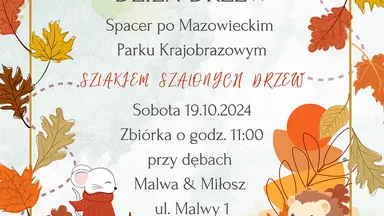 Zdjęcie do artykułu Światowy Dzień Drzewa w Starej Miłośnie: Spacer “Szlakiem Szalonych Drzew”