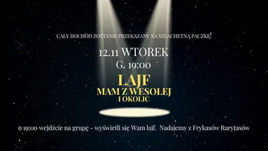 Zdjęcie do artykułu Czwarty Lajf Charytatywny "Mam z Wesołej i Okolic" na rzecz Szlachetnej Paczki
