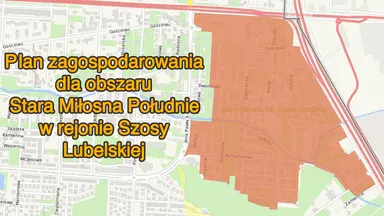 Nowy plan miejscowy dla Starej Miłosny Południe – czas na zgłaszanie wniosków