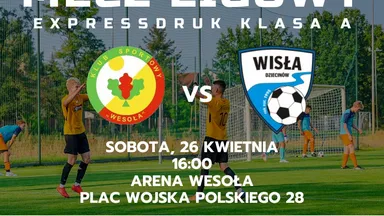 Zdjęcie do artykułu Mecz KS Wesoła – LZS Wisła Dziecinów na Arenie Wesoła