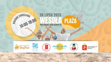 Zdjęcie do artykułu Rodzinny Piknik na Plaży Wesoła z animacjami, spektaklem i kreatywnymi warsztatami
