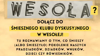 Zdjęcie do artykułu Cykliczne spotkania Śmiesznego Klubu Dyskusyjnego – rozmowy o humorze i śmiechu