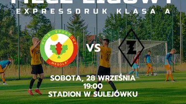 Zdjęcie do artykułu KS Wesoła zmierzy się z AKS ZŁY w Sulejówku
