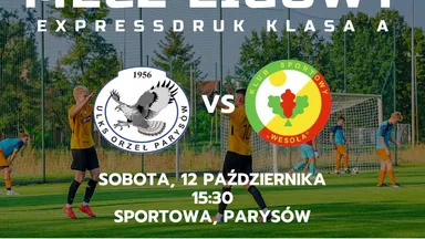 Zdjęcie do artykułu KS Wesoła zmierzy się z Orłem Parysów