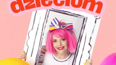 Zdjęcie do artykułu Fionka dzieciom – familijny koncert piosenek dla dzieci i dorosłych z Teatru TAK