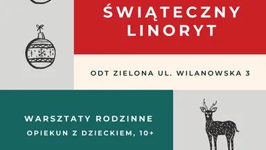Zdjęcie do artykułu Rodzinny warsztat: Odkryj magię Świątecznego Linorytu
