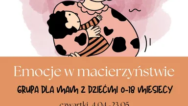 Zdjęcie do artykułu Warsztaty: Emocje w macierzyństwie w Warszawie