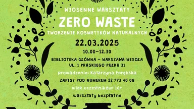 Zdjęcie do artykułu Warsztaty tworzenia naturalnych kosmetyków w duchu zero waste