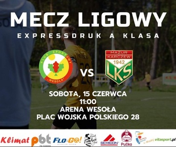 Plakat KS Wesoła zmierzy się z rezerwami Mazura Karczew