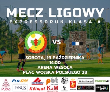 Plakat Mecz KS Wesoła - KS Drukarz II Warszawa oraz konkurs dla kibiców
