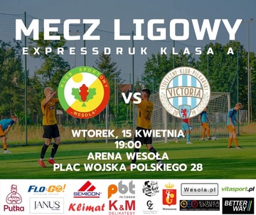 Plakat Mecz KS Wesoła z Victorią Warszawa na Arenie Wesoła