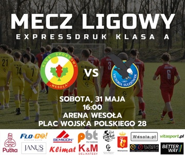 Plakat Derbowy mecz ligowy KS Wesoła kontra Victoria II Sulejówek w ramach Klasy A