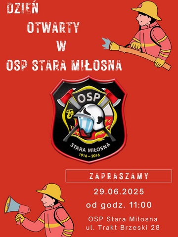 Plakat Dzień Otwarty w OSP Stara Miłosna – poznaj tajniki pracy strażaków
