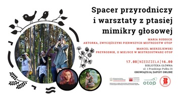 Plakat Spacer przyrodniczy oraz warsztaty ptasiej mimikry głosowej z udziałem ekspertów