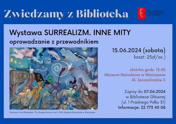Plakat Zwiedzamy z Biblioteką wystawę "Surrealizm. Inne mity"
