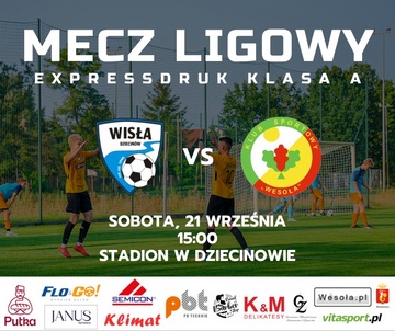 Plakat Mecz LZS Wisła Dziecinów vs. KS Wesoła