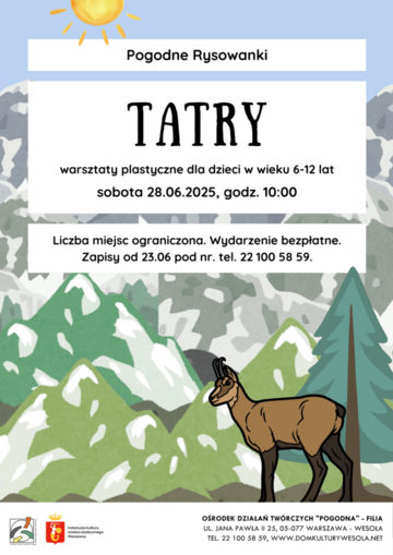 Plakat Bezpłatne warsztaty plastyczne „Tatry” dla dzieci w ramach cyklu Pogodne Rysowanki