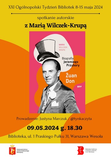 Plakat Spotkanie autorskie z Marią Wilczek-Krupą wokół książki "Żuan Don: biografia Jeremiego Przybory"