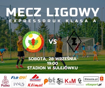 Plakat KS Wesoła zmierzy się z AKS ZŁY w Sulejówku