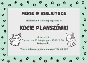 Plakat Kocie planszówki w Bibliotece Zielona: Zapraszamy Miłośników Gier