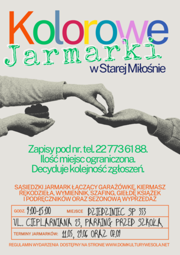Plakat Kolorowe Jarmarki rozświetlą Stara Miłosną!