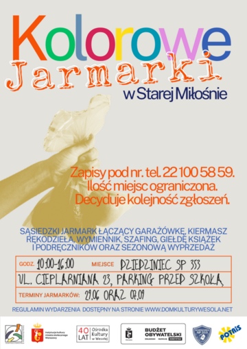 Plakat Kolorowe Jarmarki w Starej Miłośnie już 29 czerwca 2024!
