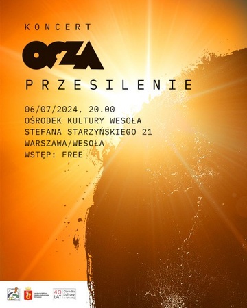 Plakat Koncert plenerowy zespołu OCZA - „Przesilenie“ w Wesołej