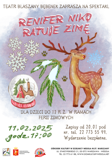Plakat Magiczny spektakl „Renifer Niko ratuje zimę” w Wesołej