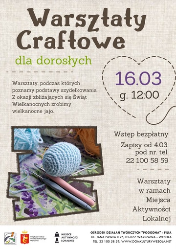 Plakat Odkryj Magię Szydełkowania - Warsztaty Craftowe!