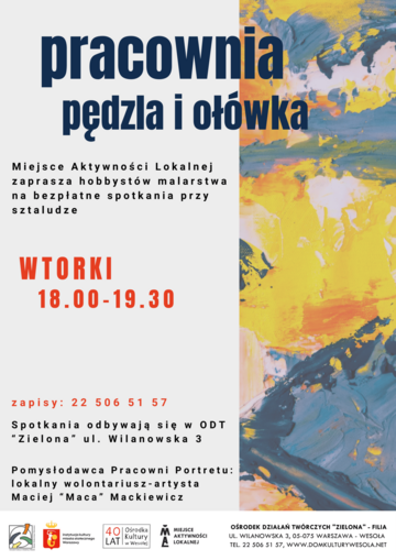 Plakat Twórcze spotkania przy sztaludze w Pracowni Pędzla i Ołówka
