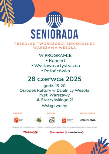 Plakat Seniorada 2025 – piknik i potańcówka z prezentacją twórczości seniorów