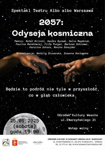 Plakat Spektakl "2057: Odyseja kosmiczna" w Ośrodku Kultury Wesoła