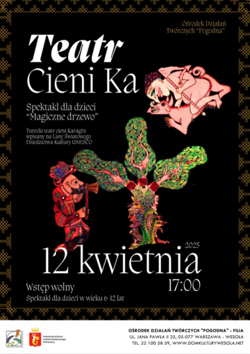 Plakat Spektakl "Magiczne drzewo" w Ośrodku Działań Twórczych "Pogodna"