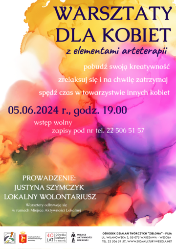Plakat Warsztaty arteterapeutyczne dla kobiet w Ośrodku Działań Twórczych "Zielona"