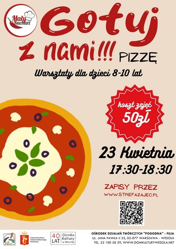 Plakat Warsztaty kuchenne: Stwórz własną pizzę!