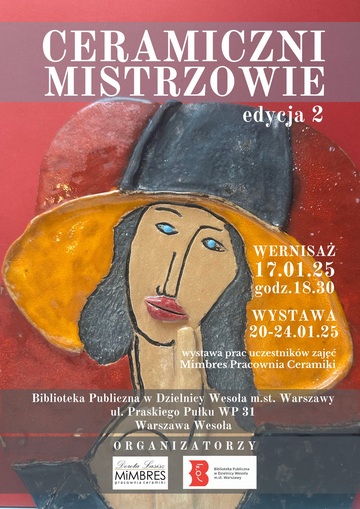 Plakat Wernisaż „Ceramiczni mistrzowie” - Twórczość dzieci i młodzieży