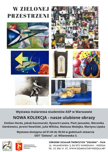 Plakat Wernisaż wystawy "NOWA KOLEKCJA" w ODT "Zielona"