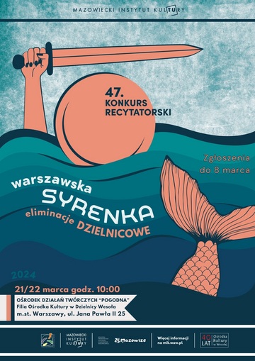 Plakat Zapraszamy na 47. Konkurs Recytatorski „Warszawska Syrenka”!